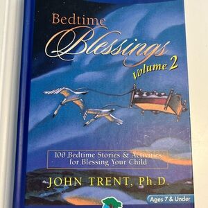 Bedtime Blessings Volume 2 Book by John Trent, Ph.D.